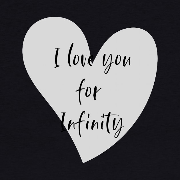 I love you for Infinity by PersianFMts